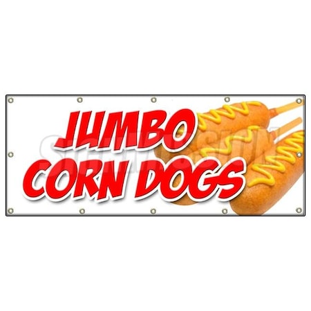 Signmission JUMBO CORN DOGS BANNER SIGN cornbread deep fried on a stick hot fresh B-120 Jumbo Corn Dogs